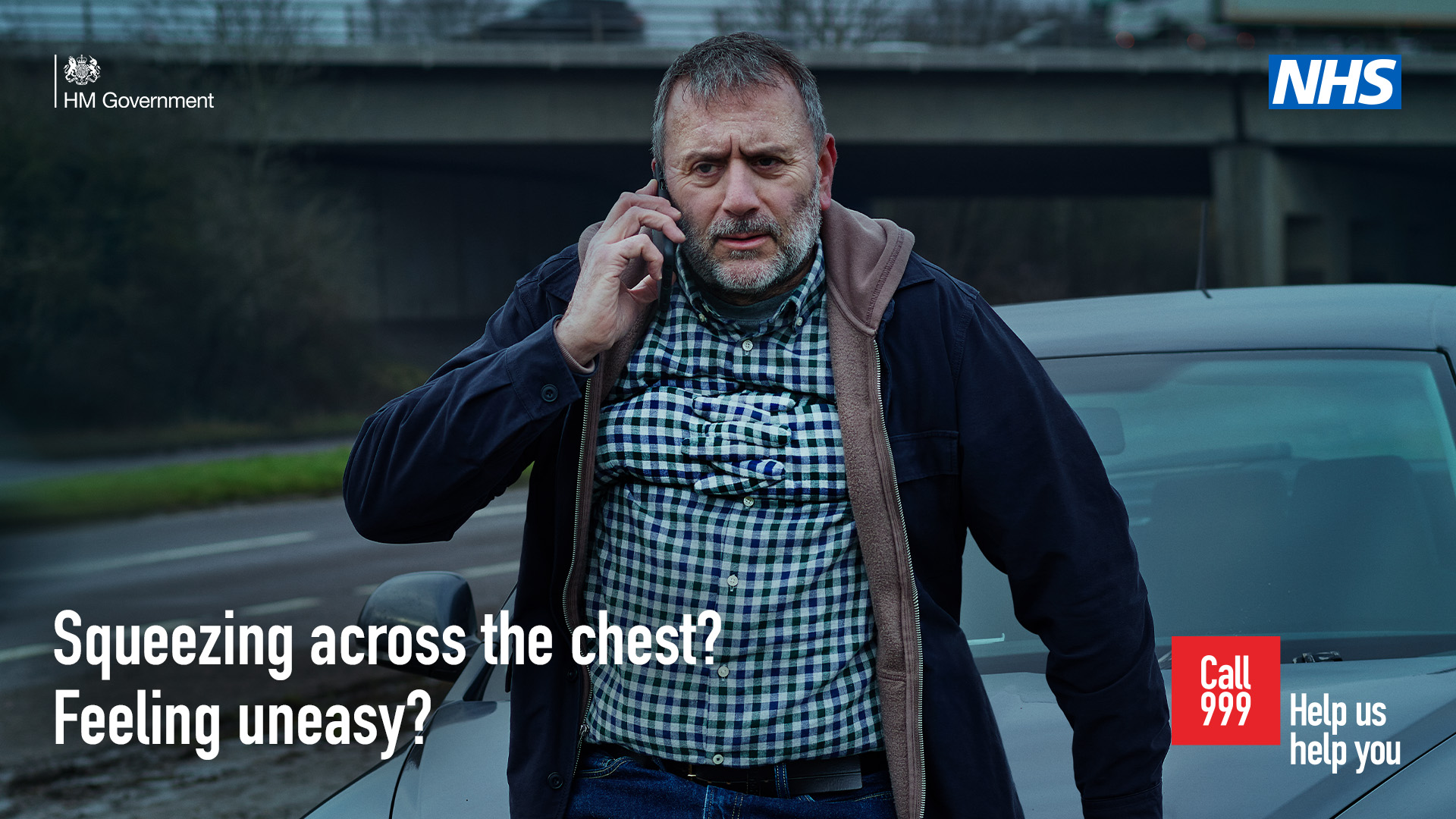 Squeezing across the chest? Feeling uneasy? Call 999