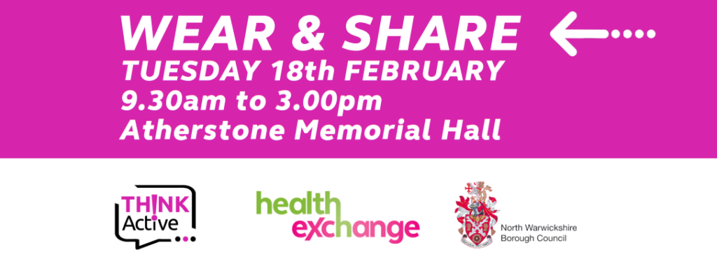 Wear and share 18/02 Atherstone Memorial hall